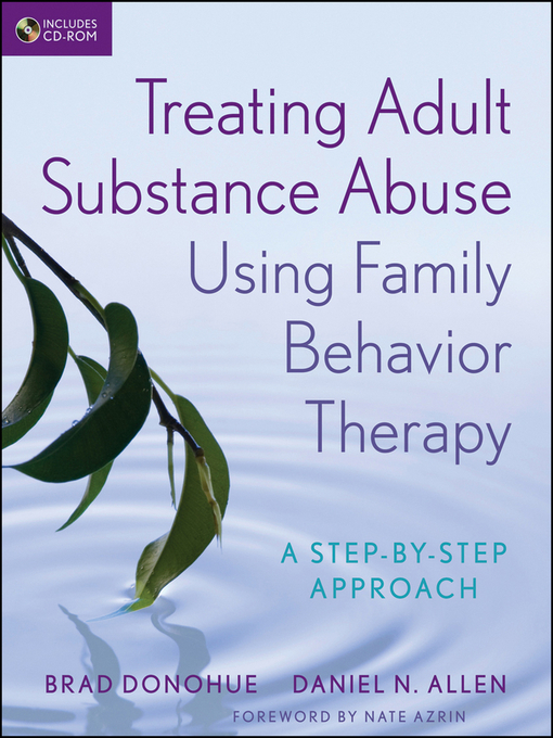 Title details for Treating Adult Substance Abuse Using Family Behavior Therapy by Brad Donohue - Available